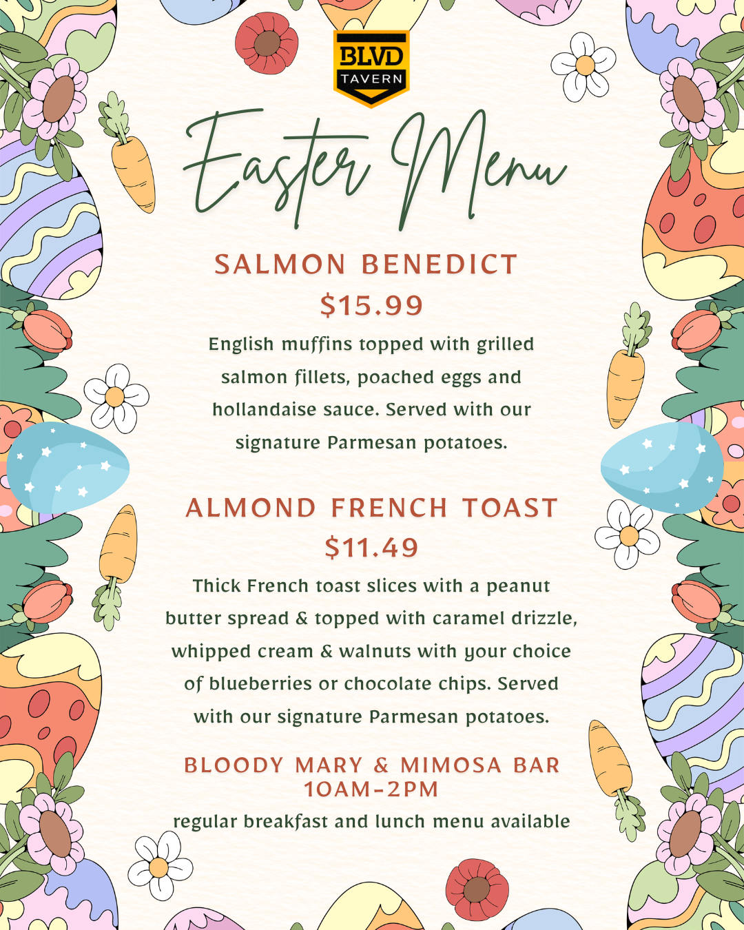 Easter at BLVD Tavern with a special brunch menu crafted from scratch and our legendary Pour-Your-Own Bloody Mary & Mimosa Bar.